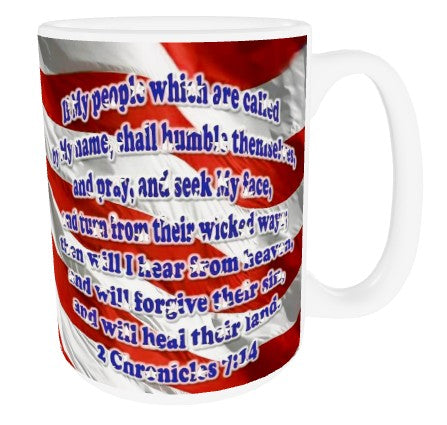 America Cross Coffee Cup IF MY PEOPLE 2 Chronicles 7:14